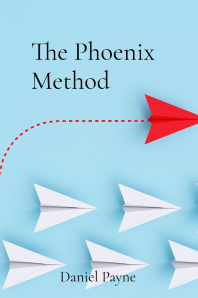 The Phoenix Method: a Parent's Guide to Micro-Schooling and Project-Based Learning for Curious, Self-Directed Life
