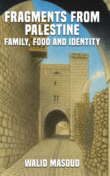 Fragments from Palestine