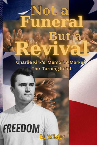 Not A Funeral But Revival