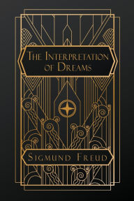 Title: The Interpretation of Dreams, Author: Prof Sigmund Freud