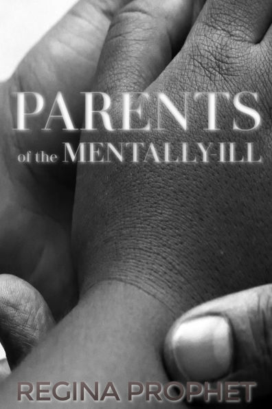 Parents of the Mentally-Ill