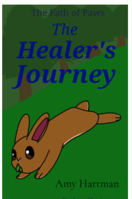 Title: The Healers Journey, Author: Amy Hartman