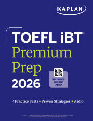 Title: TOEFL iBT Premium Plus 2026, Author: Kaplan Test Prep