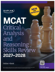 Title: MCAT Critical Analysis and Reasoning Skills Review 2027-2028: Online + Book, Author: Kaplan Test Prep