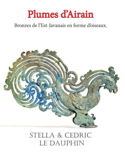 Plumes d'airain: Bronze javanais en forme d'oiseaux