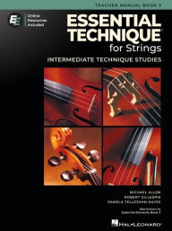 Title: Essential Technique for Strings - Book 3 with Online Resources, Author: Robert Gillespie