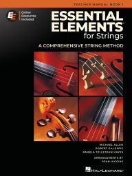 Title: Essential Elements for Strings - Teacher Manual Book 1 with Online Resources, Author: Hal Leonard