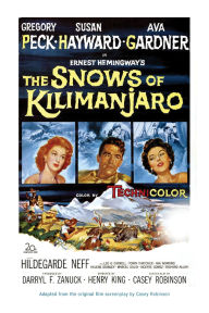Title: The Snows of Kilimanjaro, Author: Casey Robinson