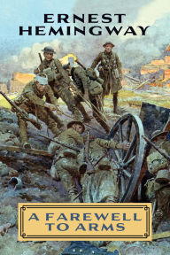 Title: A Farewell to Arms, Author: Ernest Hemingway