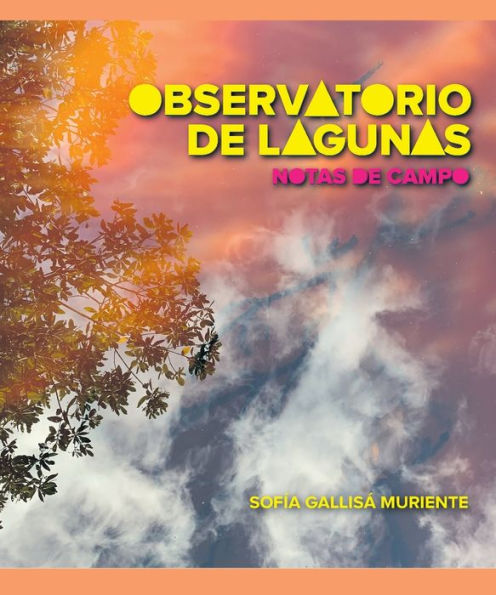 Observatorio de lagunas: notas de campo