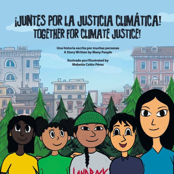 Juntes por la justicia climï¿½tica/Together for Climate Justice