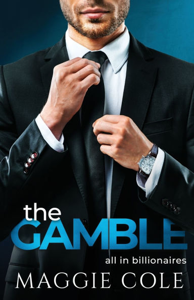 The Gamble: An Billionaire Rockstar Sports Romance
