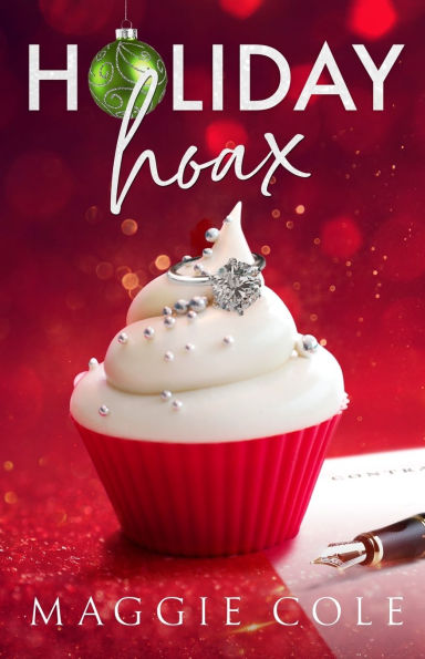 Holiday Hoax: A Fake Marriage Billionaire Romance
