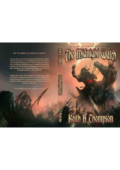 The Midnight Watch: Book One: "To Keep The Midnight Watch"