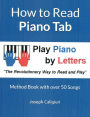 How to Read Piano Tab: Method Book with over 50 Songs