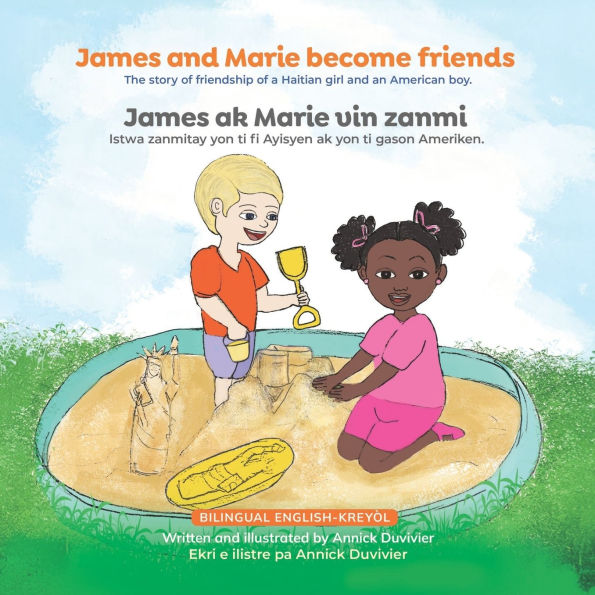 James and Marie become friends: The story of friendship between a Haitian girl and American boy