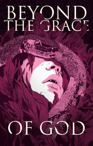 Download ebooks epub free Beyond the Grace of God: A Story of Desire (English Edition)