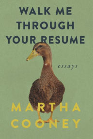 Walk Me Through Your Resume: Essays