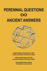 Free new books download Perennial Questions - Ancient Answers in English 