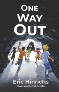 Downloading audiobooks on ipod One Way Out in English by Eric Hinrichs, Pat Achilles, Eric Hinrichs, Pat Achilles
