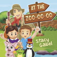 Title: At the Zoo-oo-oo, Author: Stacy Gabel