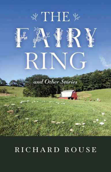 The Fairy Ring: and Other Stories
