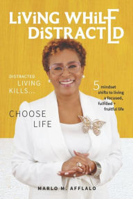 English audio books free download Living While Distracted: Distracted Living Kills... Choose Life CHM