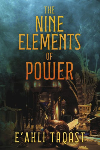 The Nine Elements of Power