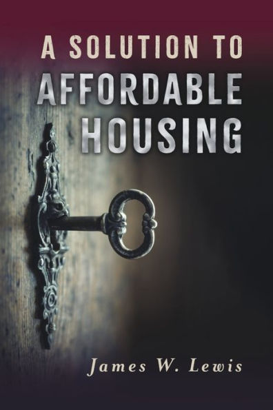 A Solution to Affordable Housing