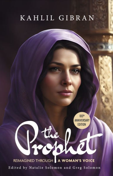 The Prophet: Reimagined Through a Woman's Voice