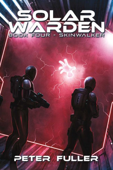 Solar Warden: Book Four-Skinwalker