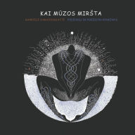 Pdf textbook download KAI MUZOS MIRSTA: Piesiniu ir poezijos rinkinys by Gabriele Dabasinskaite (English Edition) 9798350949445
