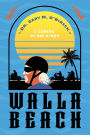 Walla Beach: A Coming of Age Story