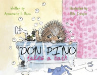 Title: Don Pino Takes a Bath, Author: Annamarie E. Baca