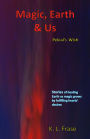 Magic, Earth & Us: Pekial's Wish