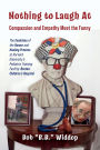 Nothing to Laugh At: Compassion and Empathy Meet the Funny