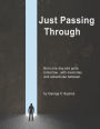 Just Passing Through