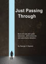 Just Passing Through
