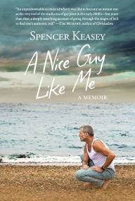 Download books to ipad 1 A Nice Guy Like Me: A Memoir (English literature) by Spencer Keasey 9798350977721