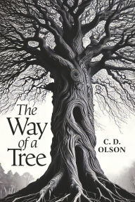 Free audio downloadable books The Way of a Tree by C. D. Olson (English Edition) 