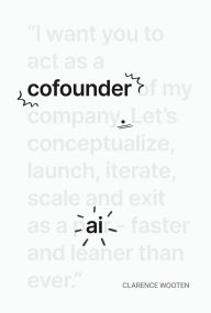 Title: Cofounder.AI, Author: Clarence Wooten