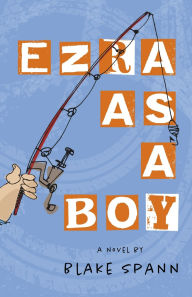 Title: Ezra as a Boy, Author: Blake Spann