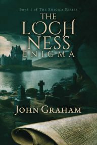 Read books online for free and no downloading The Loch Ness Enigma: Book 1 of The Enigma Series (English Edition) 9798350994346