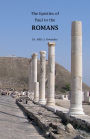 The Epistles of Paul to the Romans