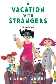 Free books on audio to download A Vacation With Strangers: Sisters are made in heaven, but so are thunder and lightning. CHM