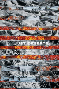 Title: Just Deserts: A Collection of Poetry by Anne Arasin, Author: Anne Arasin