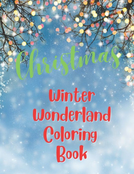 Christmas Winter Wonderland Coloring Book