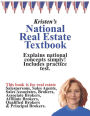 Kristen's National Real Estate Textbook