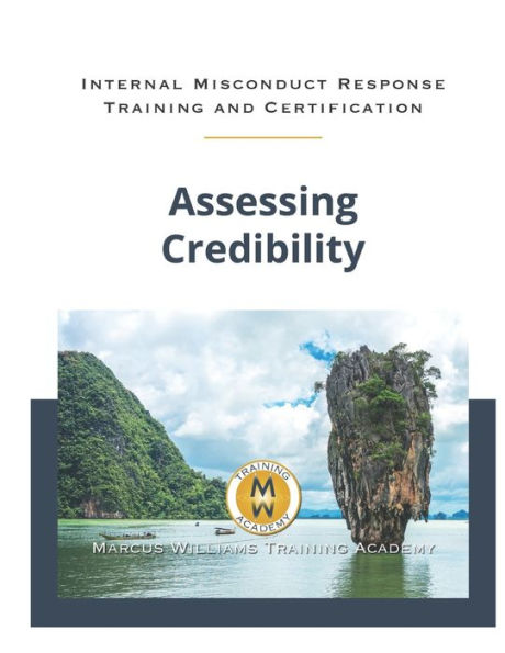 Assessing Credibility: Based on Evidence and Facts