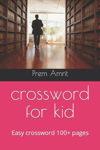 crossword for kid: Easy crossword 100+ pages